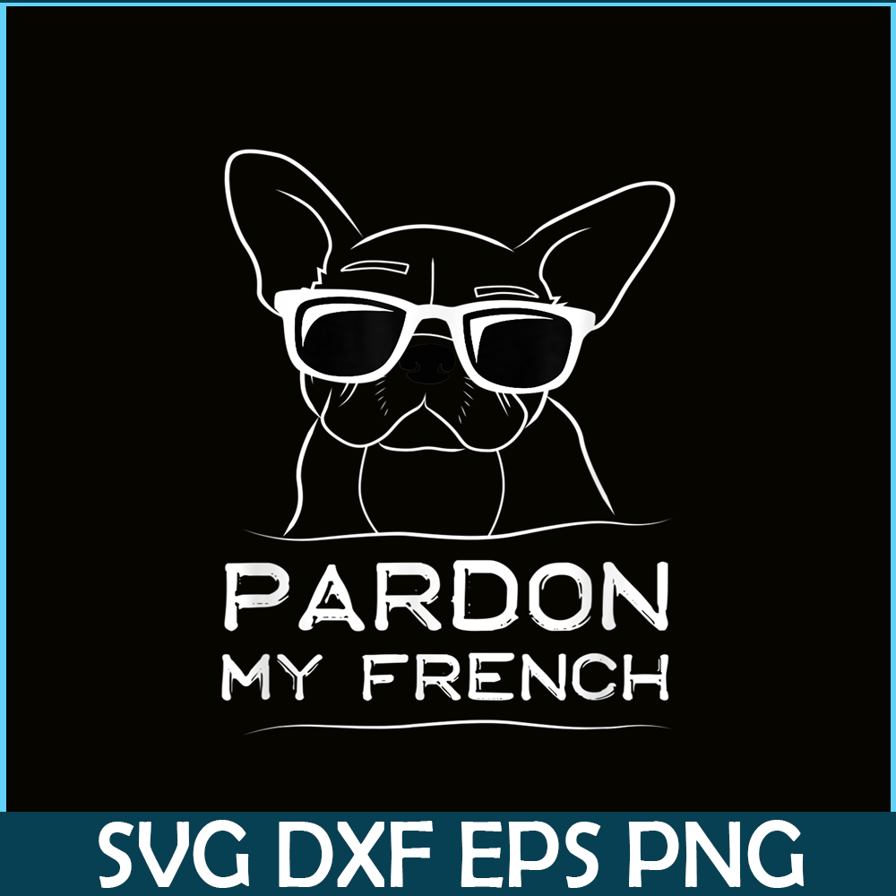 HL161023190-Pardon My French Line Art PNG, Frenchie Bulldog PNG, French Dog Artwork PNG.png
