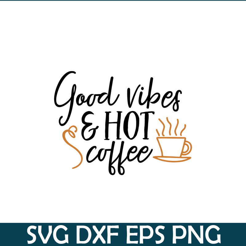 STB108122318-Goodvibes And Hot Coffee SVG, Starbucks SVG, Starbucks Logo SVG STB108122318.png