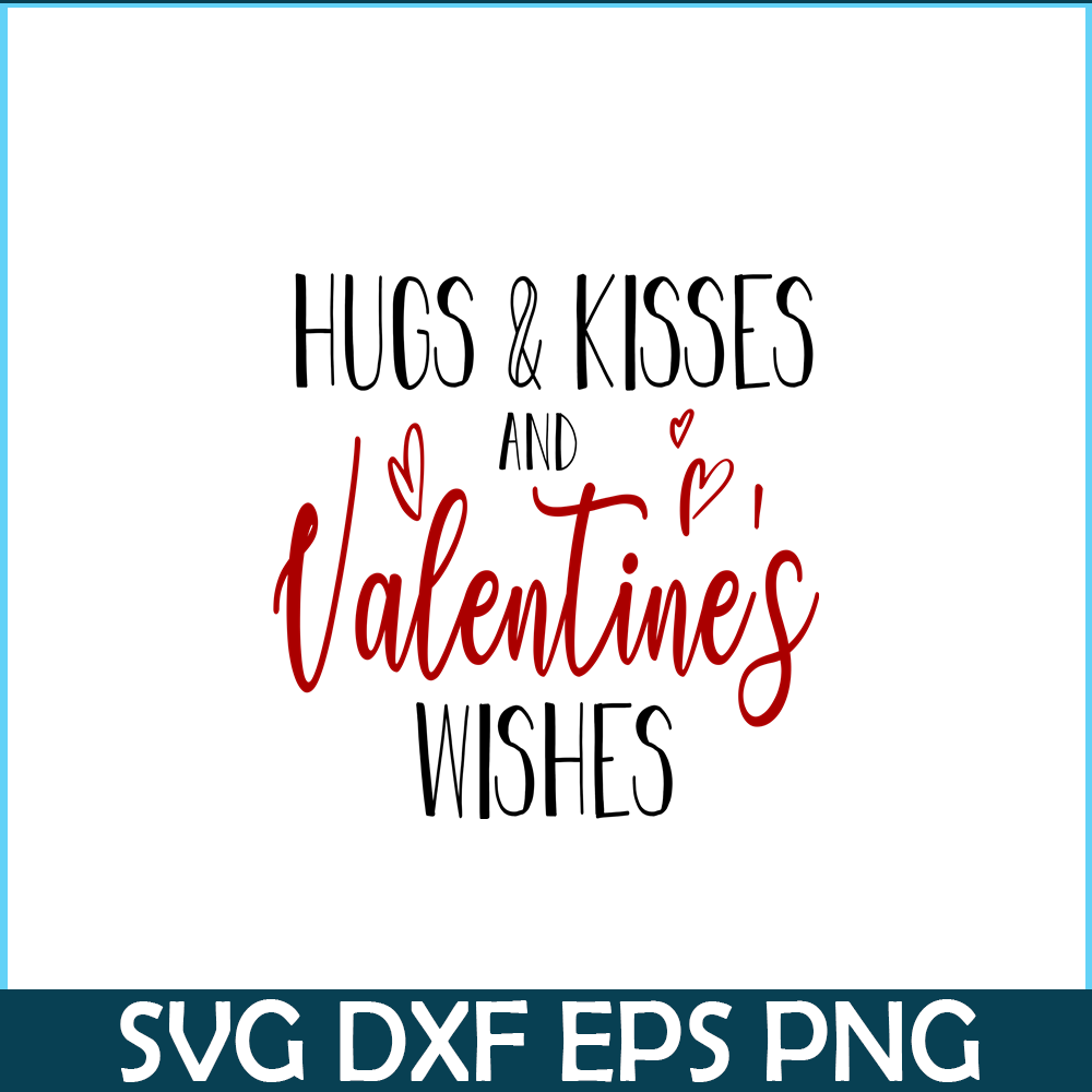 VLT19102344-Hugs And Kisses PNG, Quotes Valentine PNG, Valentine Holidays PNG.png