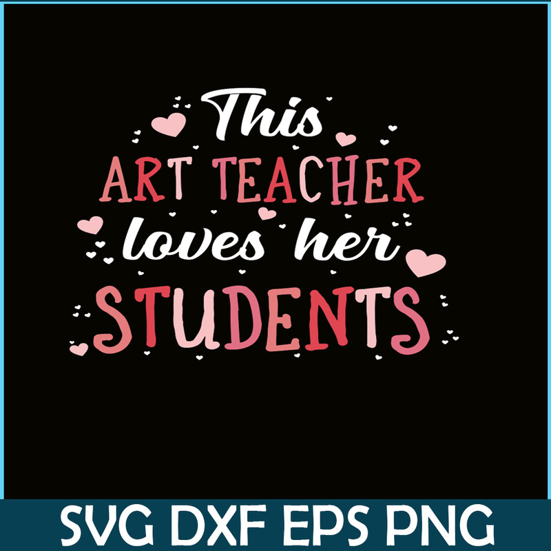 VLT21102371-This Art Techer Love Her Students, Sweet Valentine PNG, Valentine Holidays PNG.png
