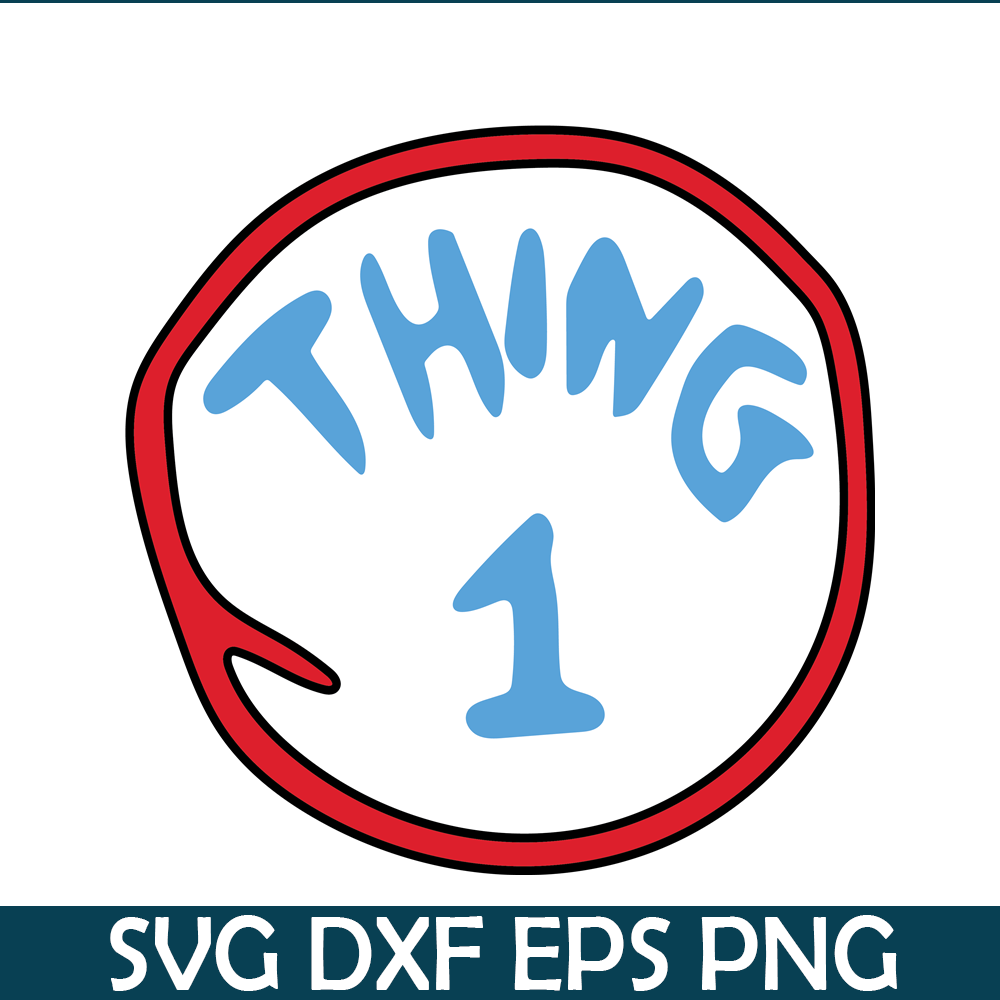 DS104122371-Thing 1 SVG, Dr Seuss SVG, Cat in the Hat SVG DS104122371.png
