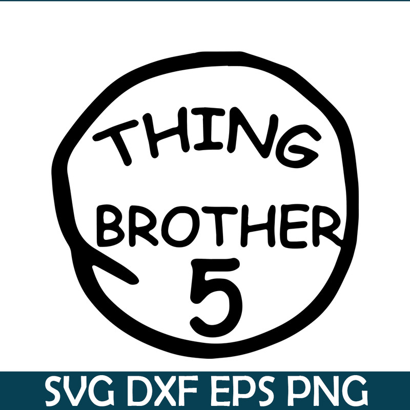 DS104122380-Thing Brother 5 SVG, Dr Seuss SVG, Cat in the Hat SVG DS104122380.png