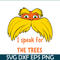 DS105122311-I speak for tree SVG, Dr Seuss SVG, Dr. Seuss' the Lorax SVG DS105122311.png