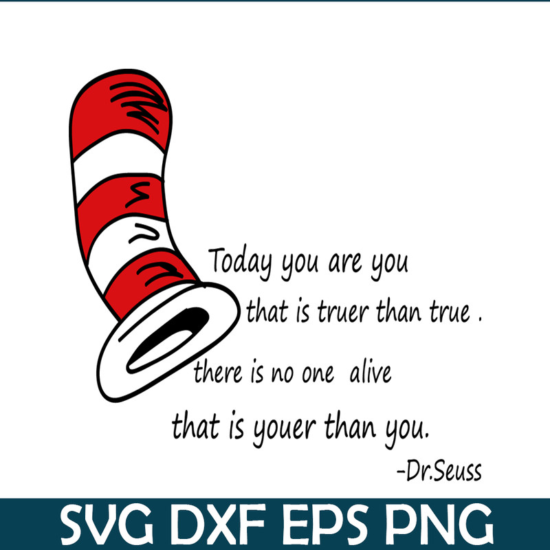 DS2051223263-Today You Are You SVG, Dr Seuss SVG, Dr Seuss Quotes SVG DS2051223263.png