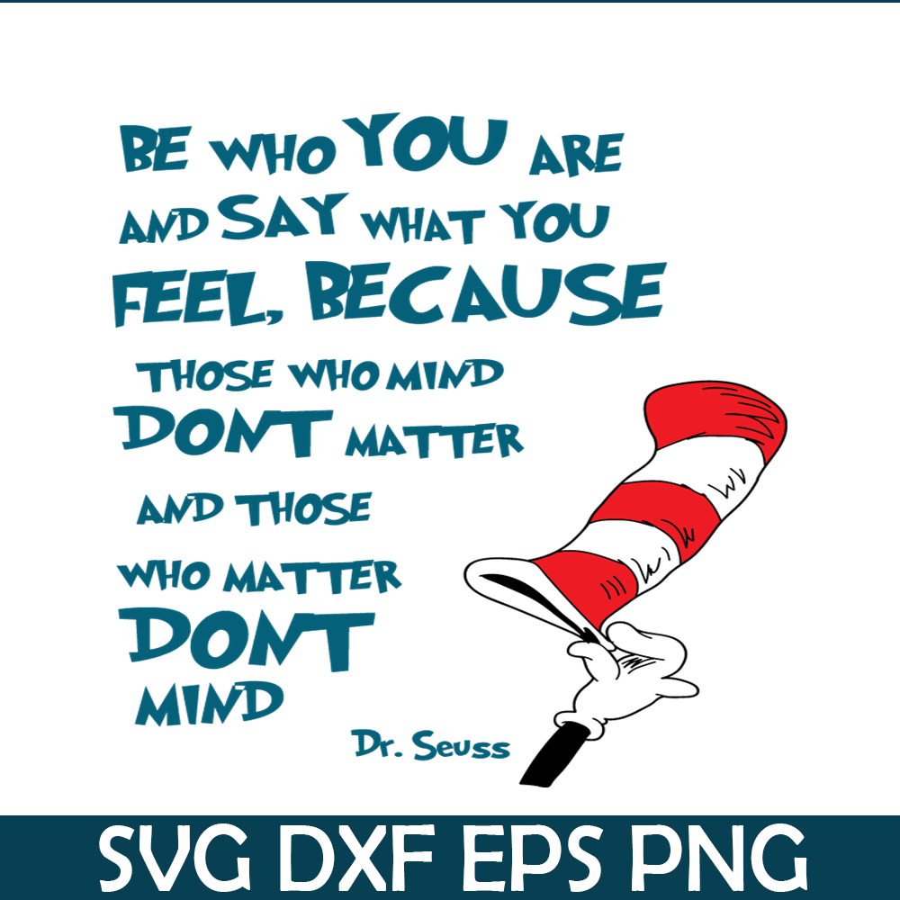 DS205122337-Be Who You Are SVG, Dr Seuss SVG, Dr Seuss Quotes SVG DS205122337.png