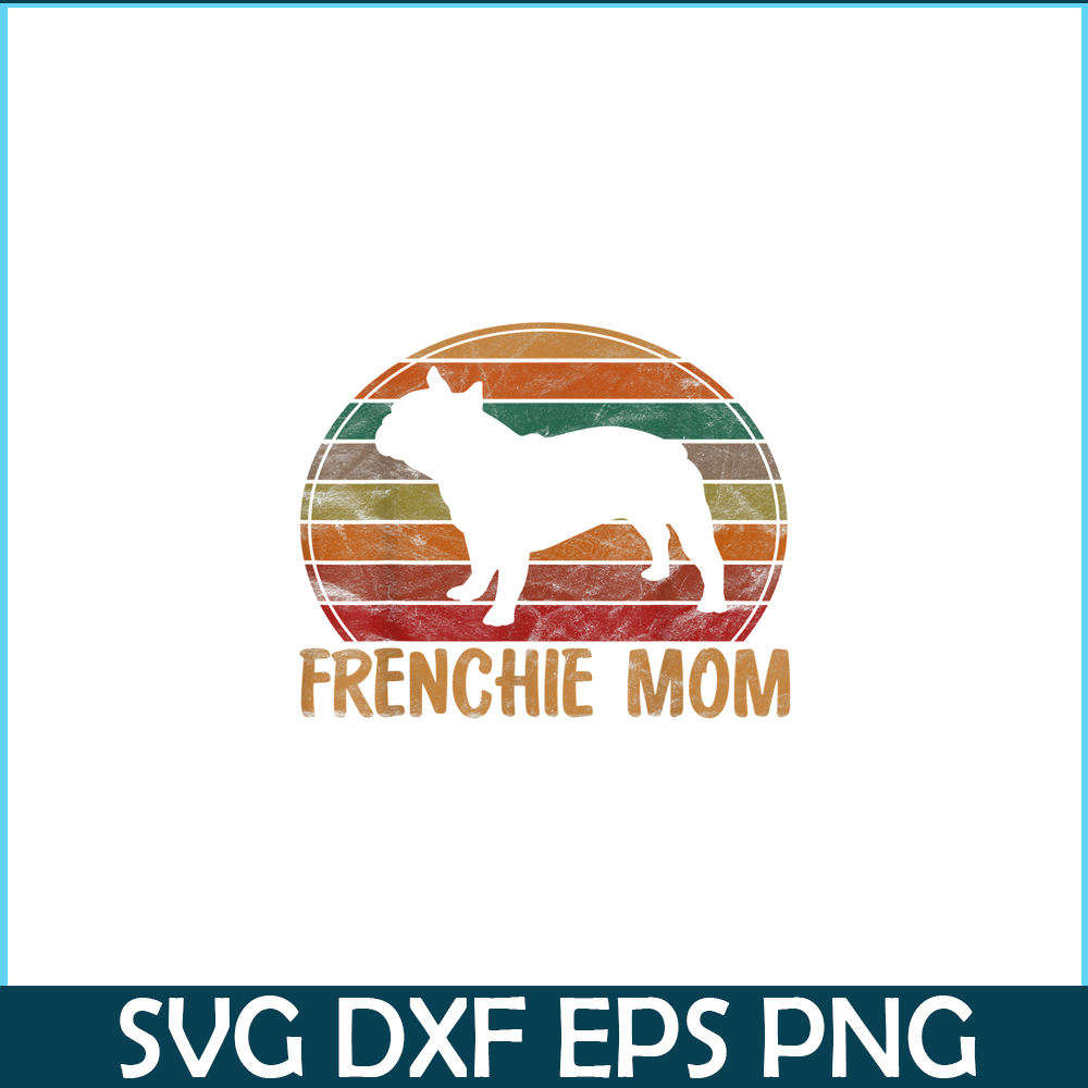 HL161023195-Retro French Bulldog Mom Gift Dog Mother Pet Frenchie Mama PNG.png
