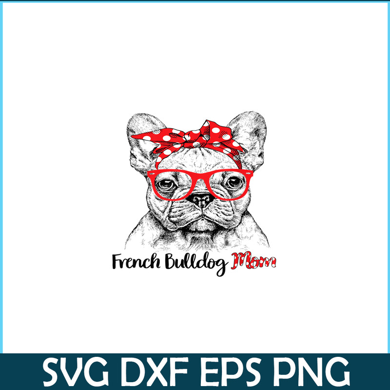 HL16102375-French Bulldog Mom Happy Mother's Day PNG, Frenchie Dog Lover PNG, French Dog Artwork PNG.png