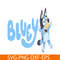 BL22112377-Funny Bluey Cartoon SVG PNG PDF Bluey Movie SVG Bluey SVG.png