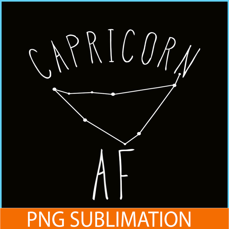 CPB28102307-Capricorn AF PNG Constellation Zodiac PNG Capricorn Birthday Gift PNG.png