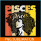 CPB28102365-Pisces Pride PNG Black Women Pisces PNG Pisces Zodiac PNG.png