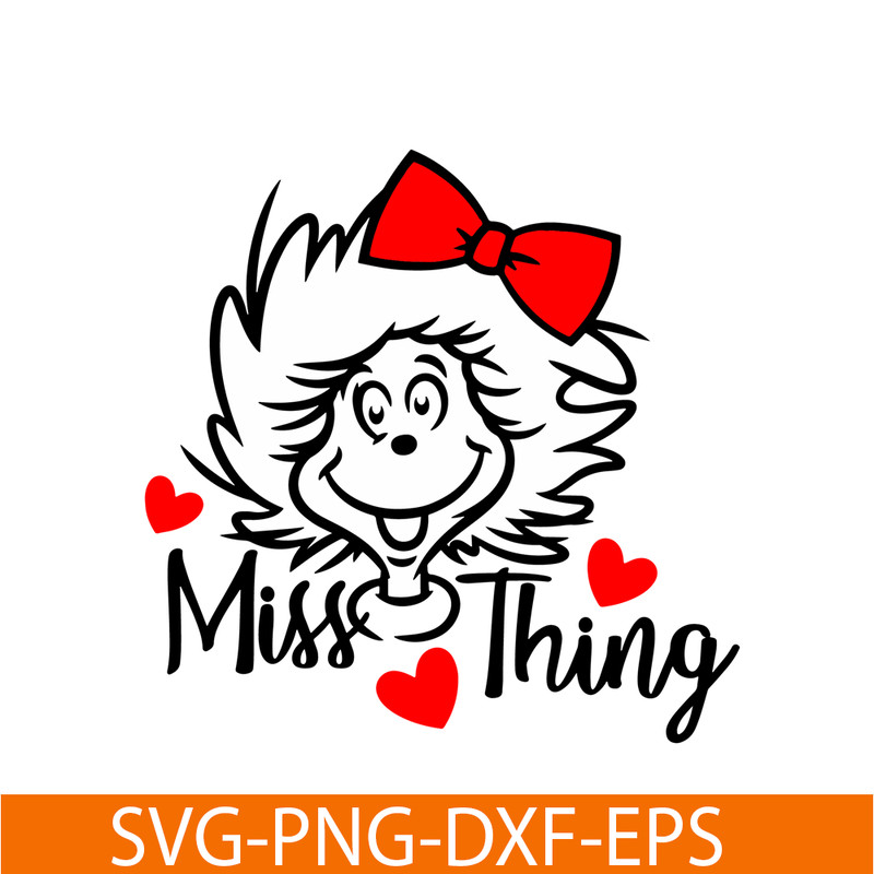 DS104122309-Miss Thing SVG, Dr Seuss SVG, Cat In The Hat SVG DS104122309.png