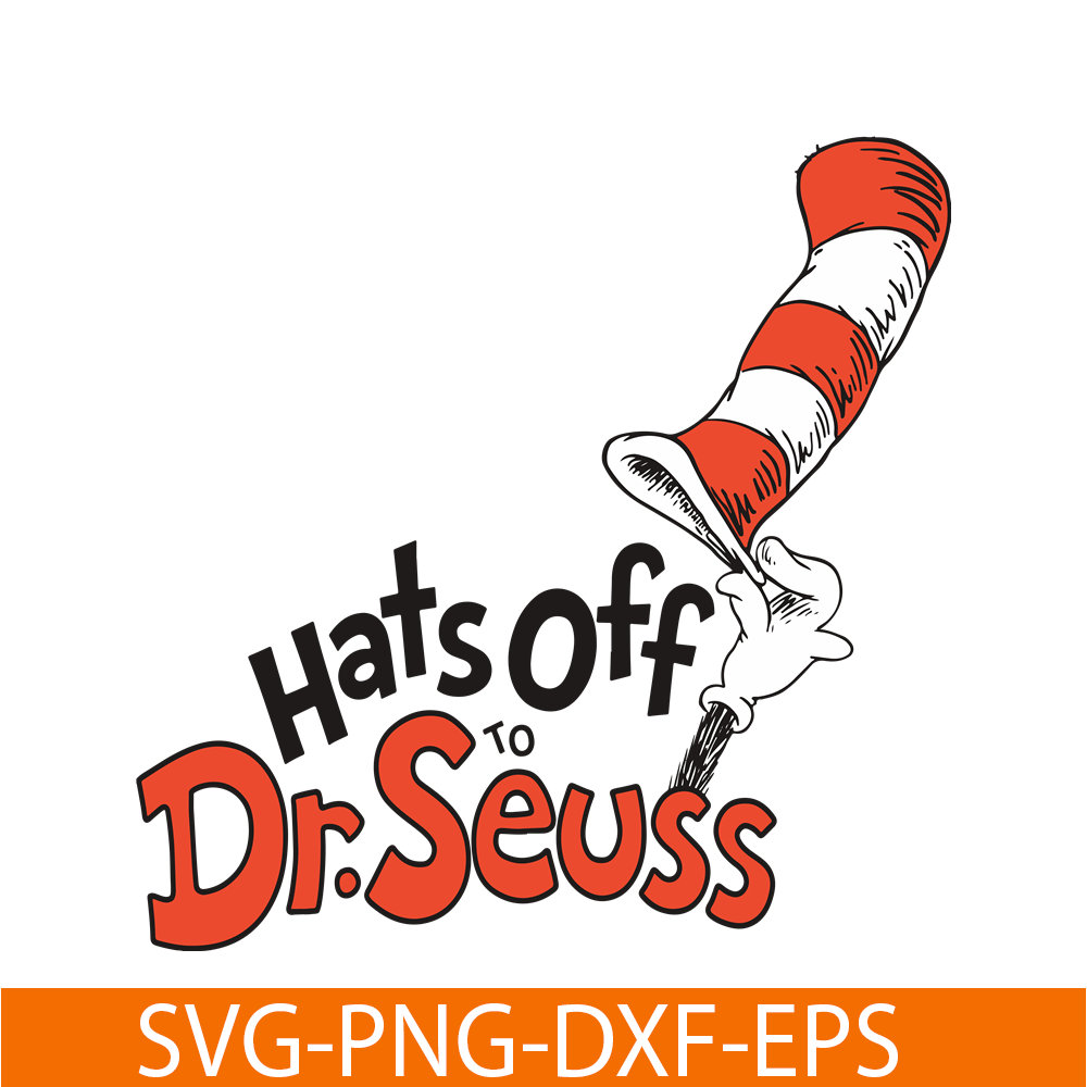 DS104122325-Hats Off SVG, Dr Seuss SVG, Cat in the Hat SVG DS104122325.png