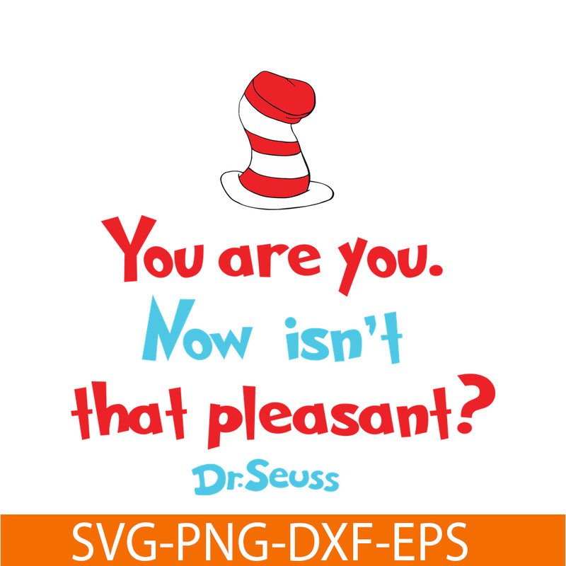 DS105122381-You Are You SVG, Dr Seuss SVG, Dr Seuss Quotes SVG DS105122381.png
