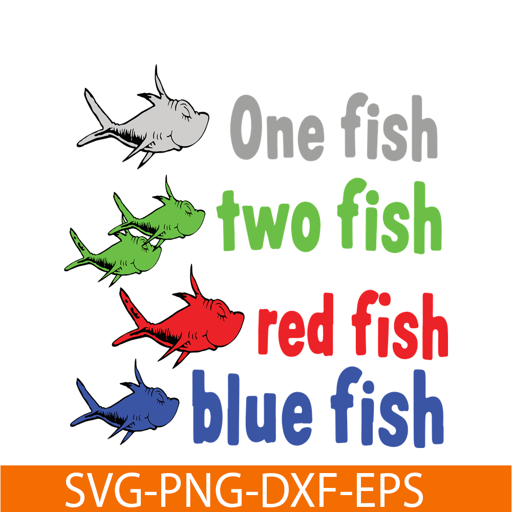 DS105122383-One Fish Two Fish Red Fish SVG, Dr Seuss SVG, Dr Seuss Quotes SVG DS105122383.png