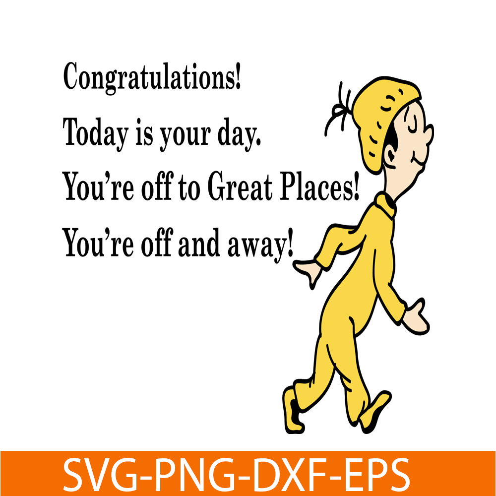 DS2051223266-Congratulation Today Is Your Day SVG, Dr Seuss SVG, Dr Seuss Quotes SVG DS2051223266.png