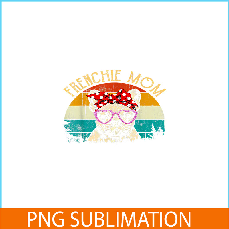 HL161023138-Frenchie Mom Vintage Retro Style PNG, French Bulldog PNG, French Dog Artwork PNG.png