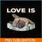 HL16102325-Cute Love Is PNG, Frenchie Dog Lover PNG, Bulldog Mascot PNG.png