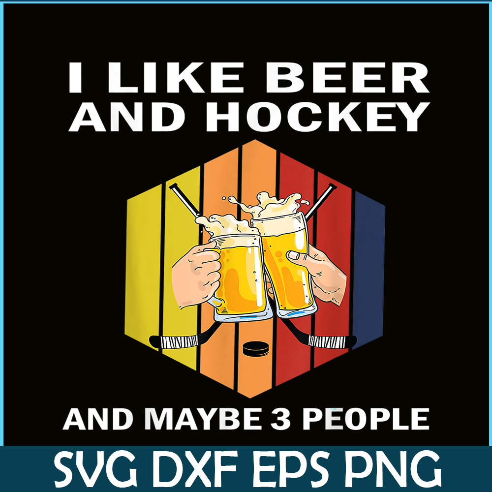 BEER28102342-I like Beer And Hockey PNG Funny Beer Time PNG Beer Party PNG.png