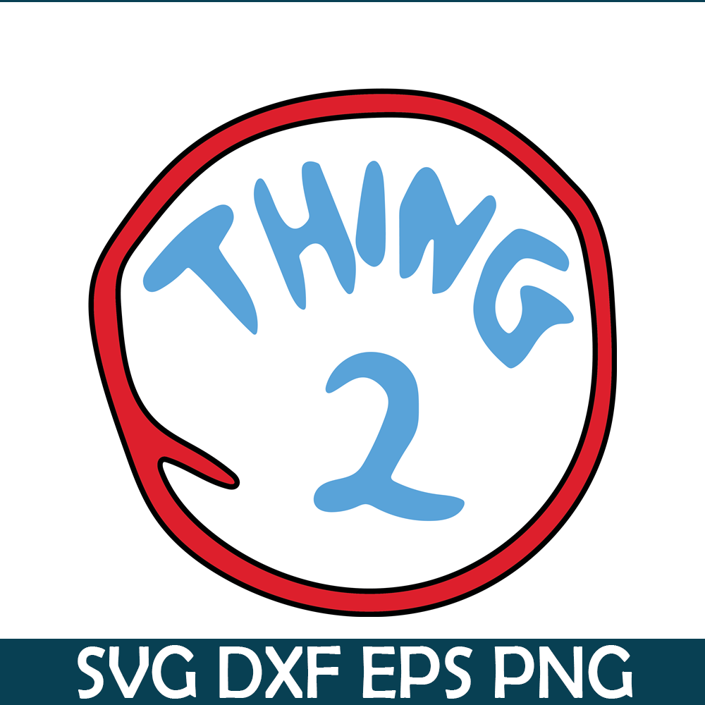 DS104122372-Thing 2 SVG, Dr Seuss SVG, Cat in the Hat SVG DS104122372.png