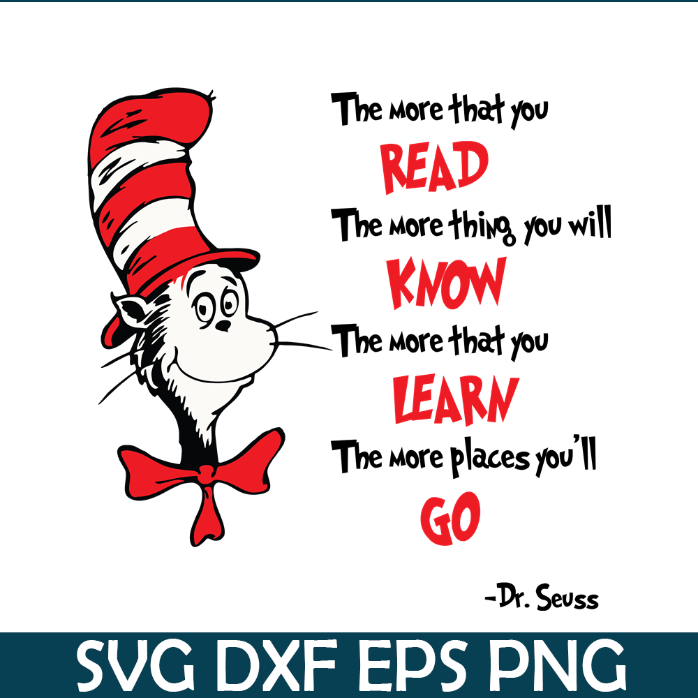 DS1051223142-The More That You Read The More You Will Know SVG, Dr Seuss SVG, Dr Seuss Quotes SVG DS1051223142.png