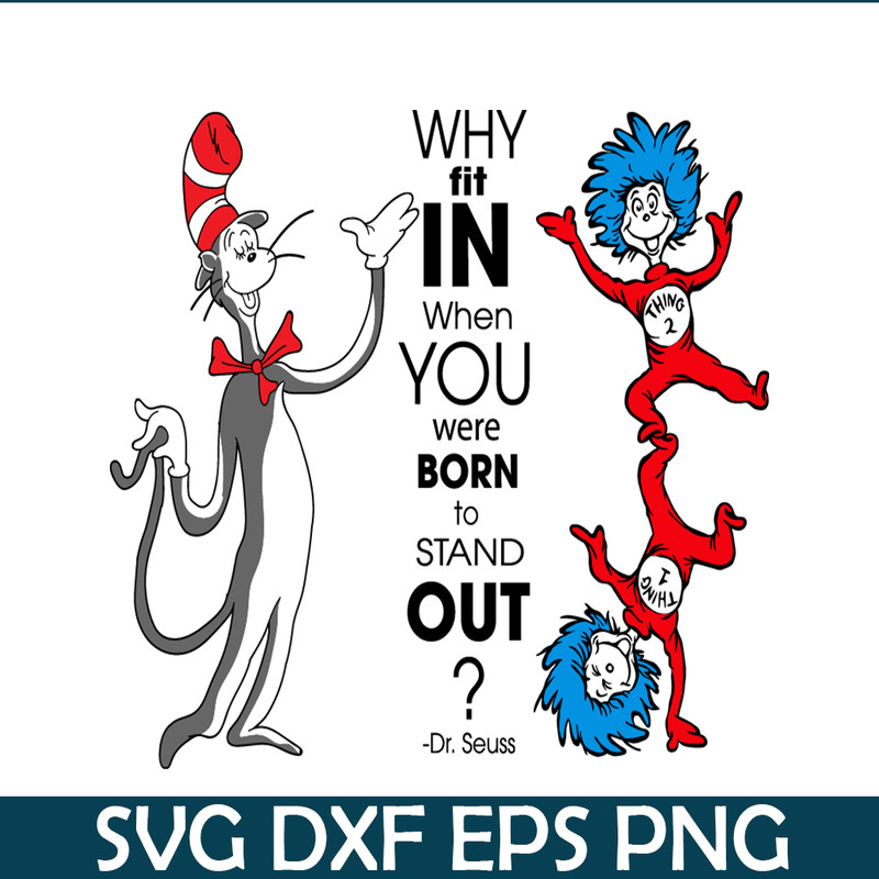 DS2051223240-Why Fit In SVG, Dr Seuss SVG, Dr Seuss Quotes SVG DS2051223240.png