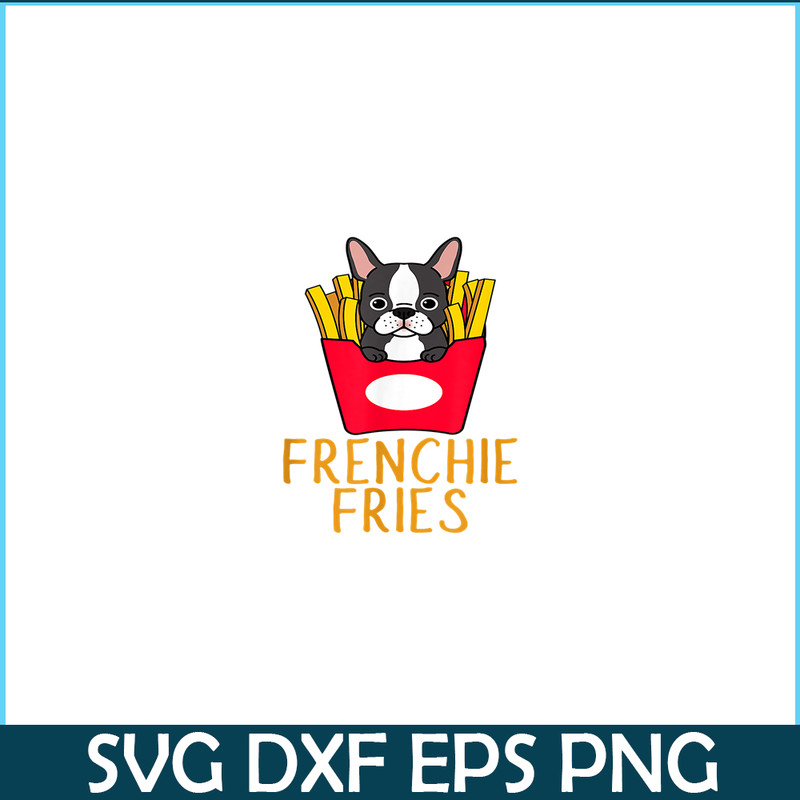 HL161023126-Frenchie Fries Funny Bulldog PNG, Frenchie Dog Lover PNG, French Dog Artwork PNG.png