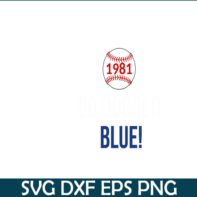 MLB011223130-Go Dodger 1981 SVG, Major League Baseball SVG, MLB Lovers SVG MLB011223130.png