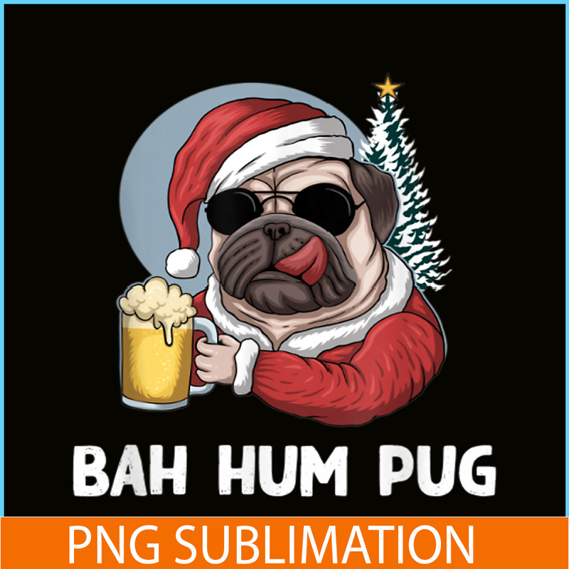 BEER28102354-Mens Bah Hum Pug And Beer PNG Christmas Drinking Beer Dog PNG Beer And Dog PNG.png