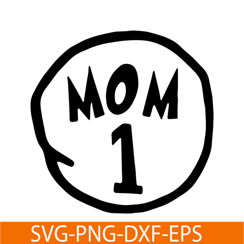 DS205122344-Mom 1 SVG, Dr Seuss SVG, Cat In The Hat SVG DS205122344.png
