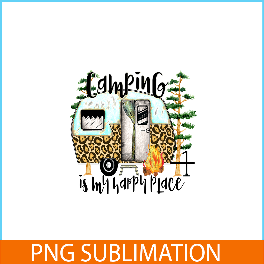 HL14102304-Camping Is My Happy Place PNG.png