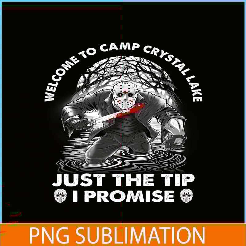 CAMP07112303-WELCOME TO CAMP CRYSTAL LAKE PNG Horror Camping PNG Camping Lover PNG.png