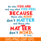 DS105122364-Be Who You Are SVG, Dr Seuss SVG, Dr Seuss Quotes SVG DS105122364.png