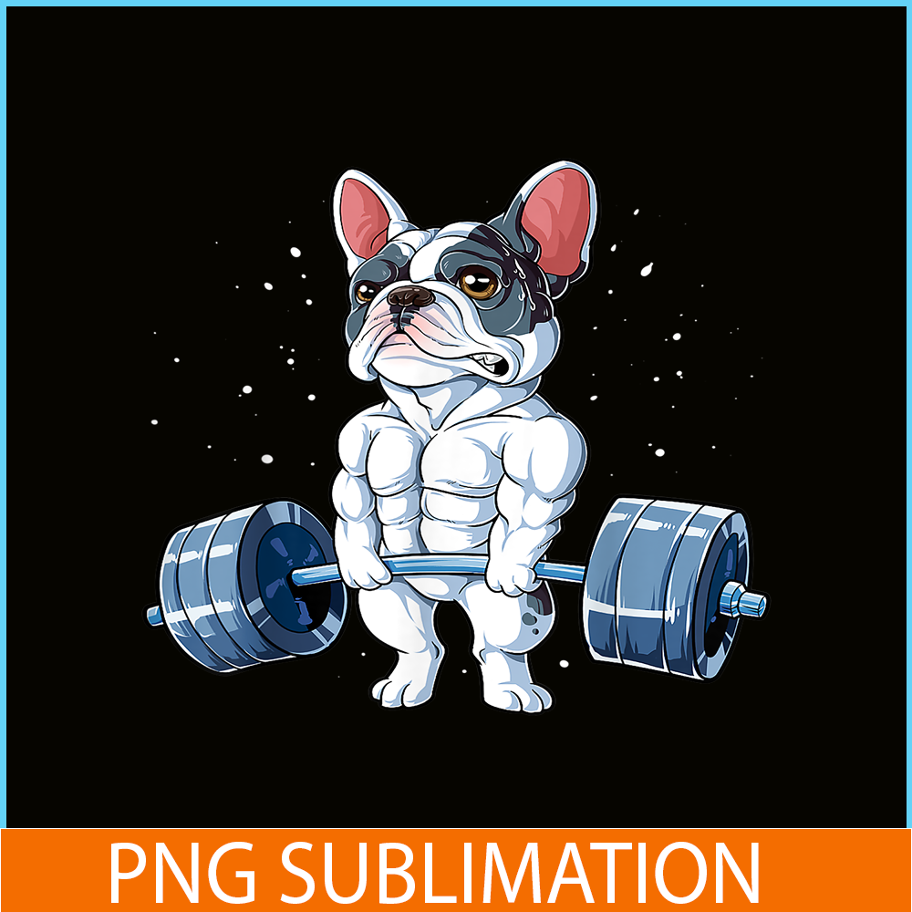 HL161023112-French Bulldog Weightlifting Deadlift PNG, Frenchie Dog Lover PNG, French Dog Artwork PNG.png
