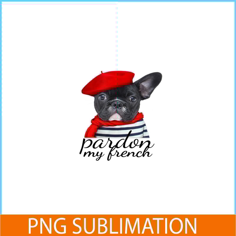 HL161023187-Pardon My French Bulldog PNG, Frenchie Bulldog PNG, French Dog Artwork PNG.png