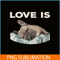 HL16102325-Cute Love Is PNG, Frenchie Dog Lover PNG, Bulldog Mascot PNG.png
