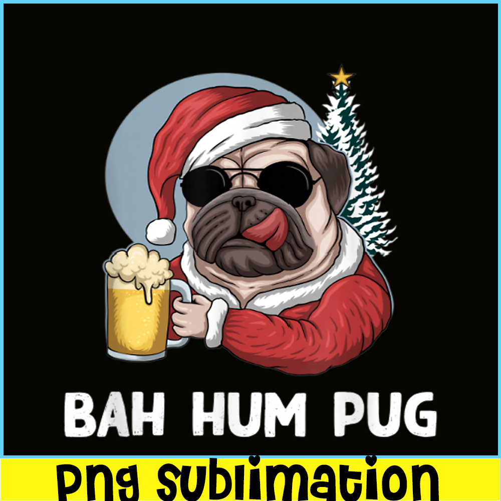BEER28102354-Mens Bah Hum Pug And Beer PNG Christmas Drinking Beer Dog PNG Beer And Dog PNG.png