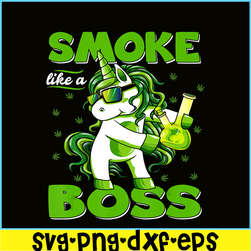PNG14102341-420 Unicorn Smoke Like A Boss Shirt Weed Pot Leaf Marijuana T-Shirt Png.png