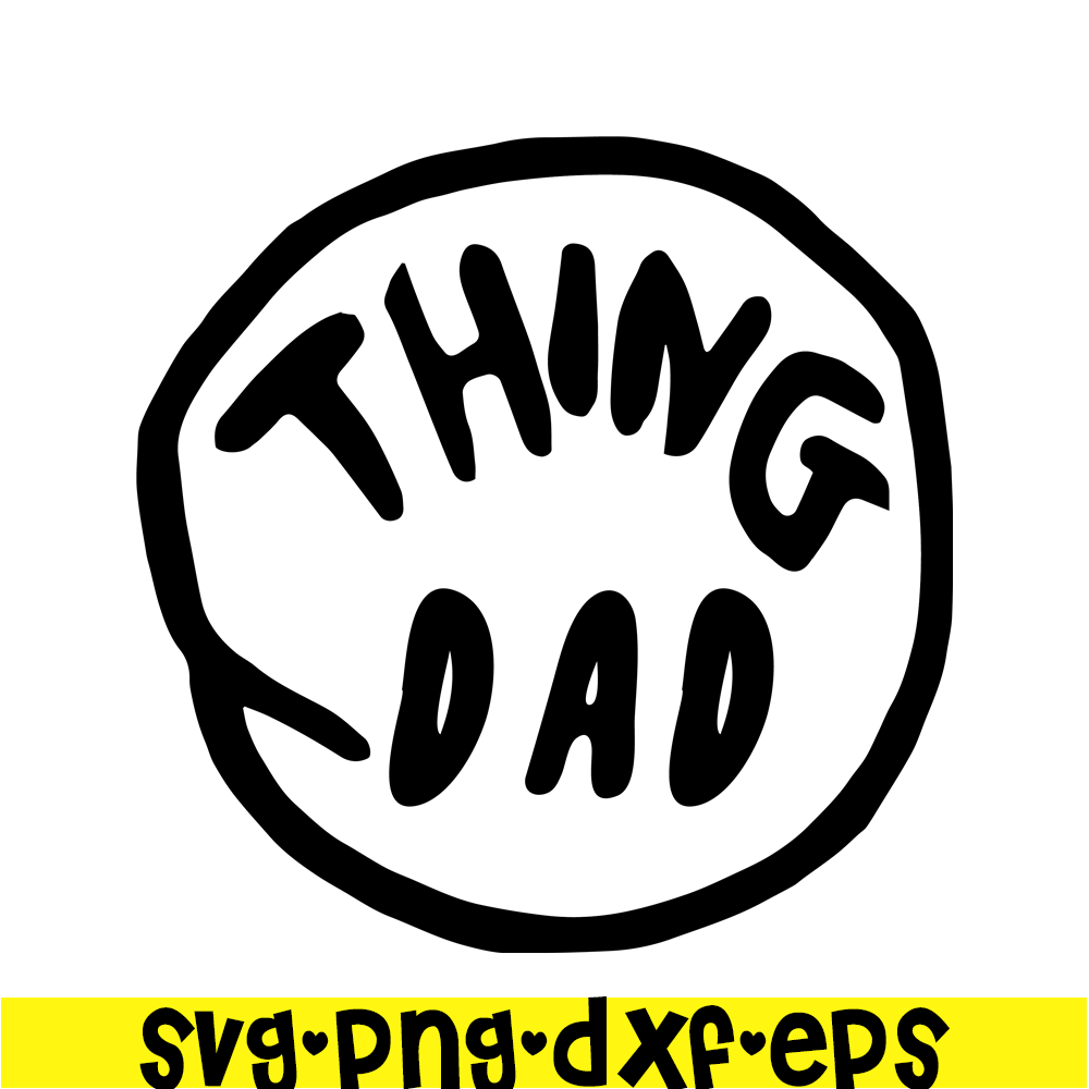 DS1041223102-The Thing Dad SVG, Dr Seuss SVG, Cat in the Hat SVG DS1041223102.png