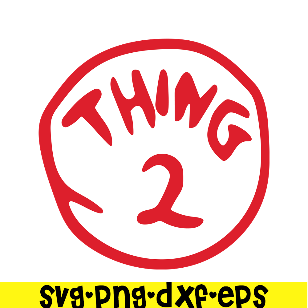 DS104122365-The Thing 2 SVG, Dr Seuss SVG, Cat in the Hat SVG DS104122365.png
