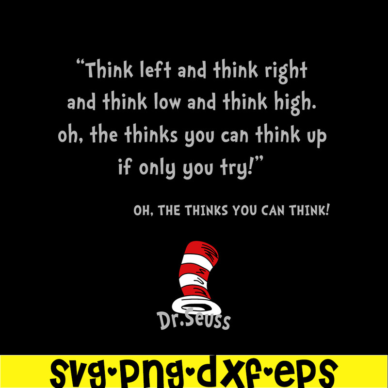 DS2051223267-Think Left And ThinK Right SVG, Dr Seuss SVG, Dr Seuss Quotes SVG DS2051223267.png