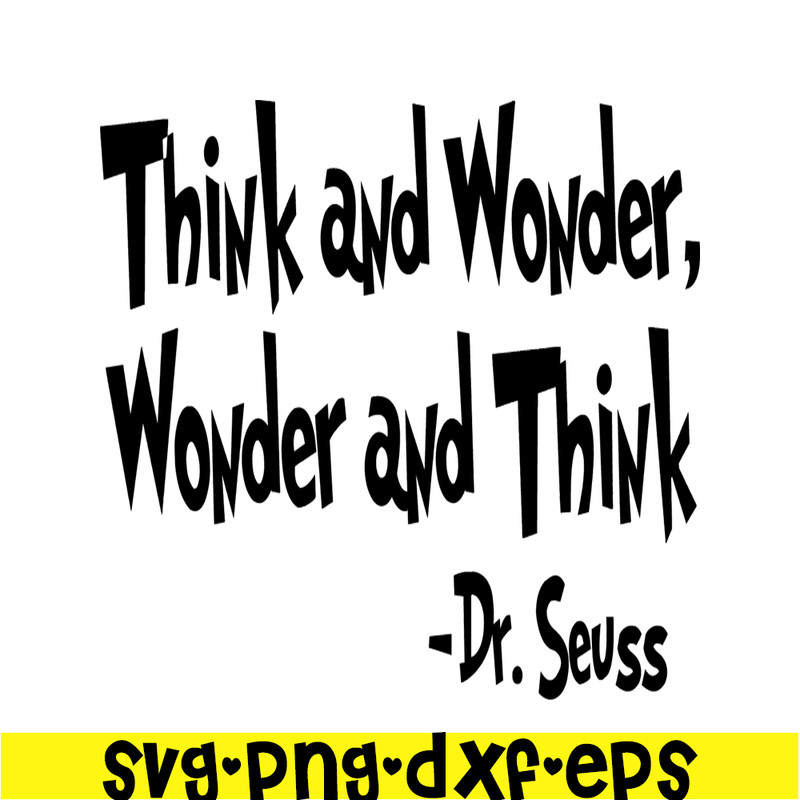 DS2051223278-Think And Wonder SVG, Dr Seuss SVG, Dr Seuss Quotes SVG DS2051223278.png
