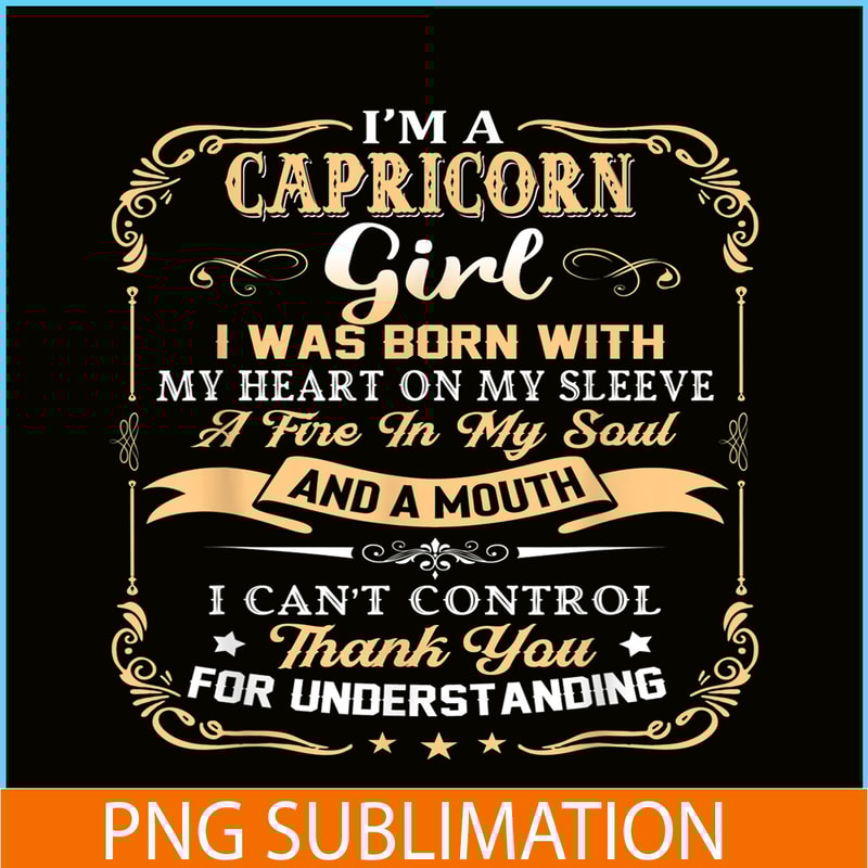 CPB28102359-Im A Capricorn Girl PNG Capricorn Traits PNG Capricorn Quotes PNG.png