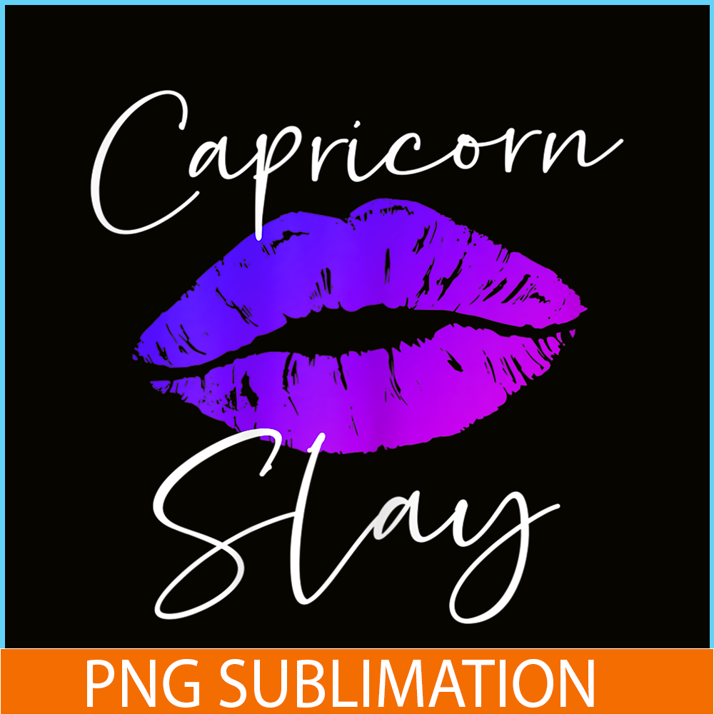 CPB28102378-Capricorn Slay Lips PNG Sexy Capricorn PNG Zodiac Sign PNG.png