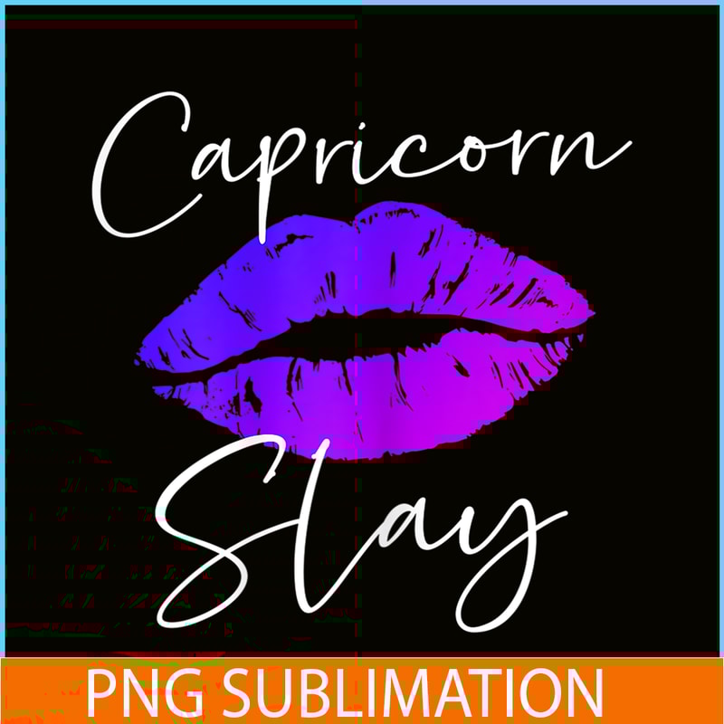 CPB28102378-Capricorn Slay Lips PNG Sexy Capricorn PNG Zodiac Sign PNG.png