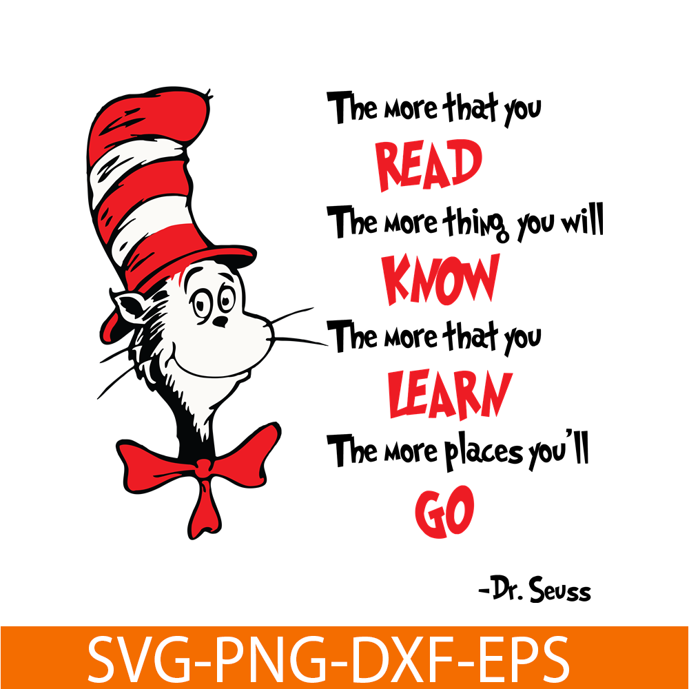 DS1051223142-The More That You Read The More You Will Know SVG, Dr Seuss SVG, Dr Seuss Quotes SVG DS1051223142.png