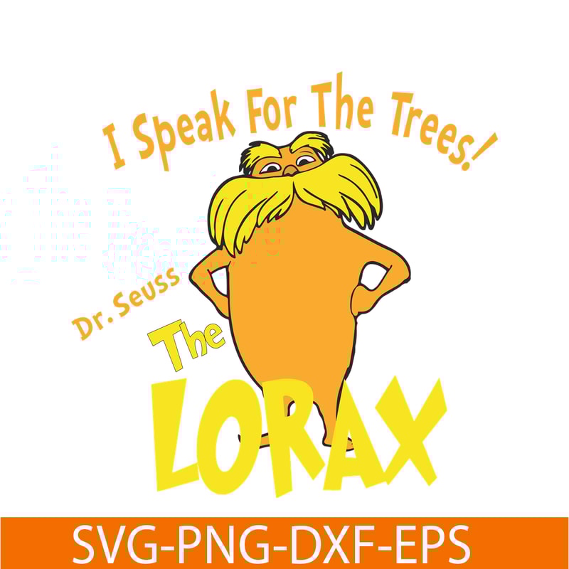DS1051223152-I Speak For The Trees Lorax SVG, Dr Seuss SVG, Dr Seuss Quotes SVG DS1051223152.png