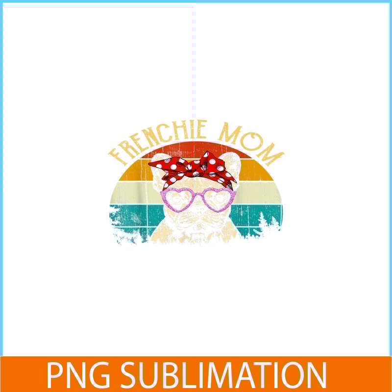 HL161023138-Frenchie Mom Vintage Retro Style PNG, French Bulldog PNG, French Dog Artwork PNG.png