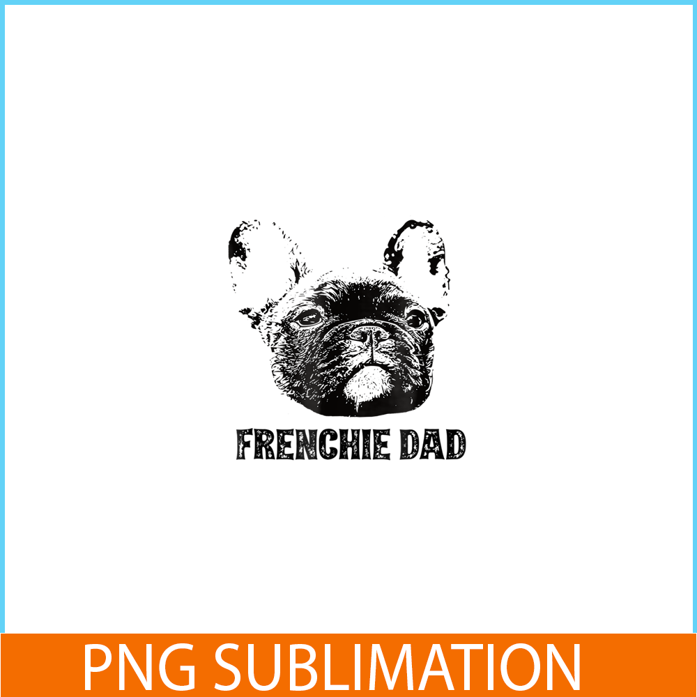HL161023176-Frenchie Dad Black Bulldog PNG, Frenchie Bulldog PNG, French Dog Artwork PNG.png