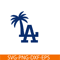 MLB011223119-LA Dodgers Coconut Tree SVG, Major League Baseball SVG, MLB Lovers SVG MLB011223119.png