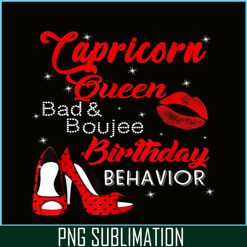 CPB28102324-Capricorn Queen PNG Bad Scorpio PNG Capricorn Birthday Behavior PNG.png